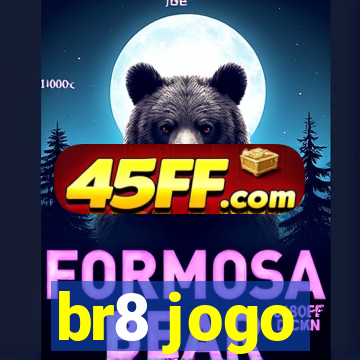 br8 jogo